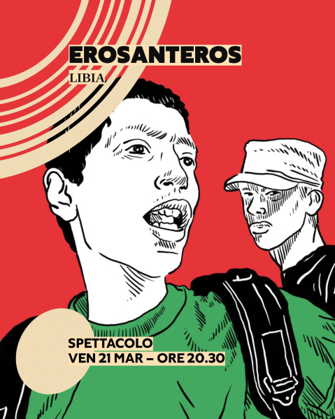 Erosanteros_spettacolo_ven_21_mar