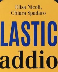 Plastica addio o ci rimettiamo tutti